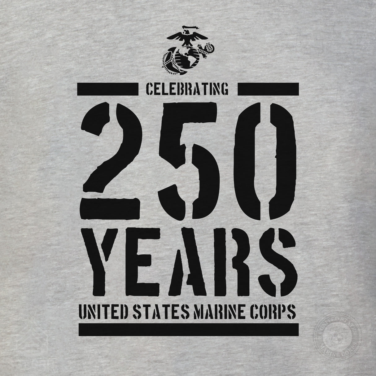 USMC Celebrating 250 Years Sweatshirt - SGT GRIT