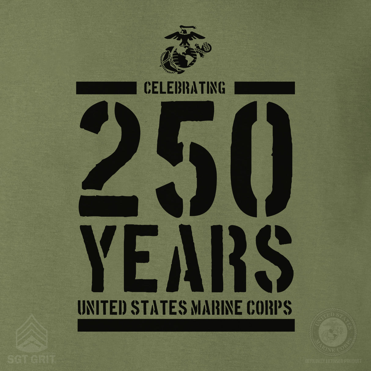 USMC Celebrating 250 Years Sweatshirt - SGT GRIT