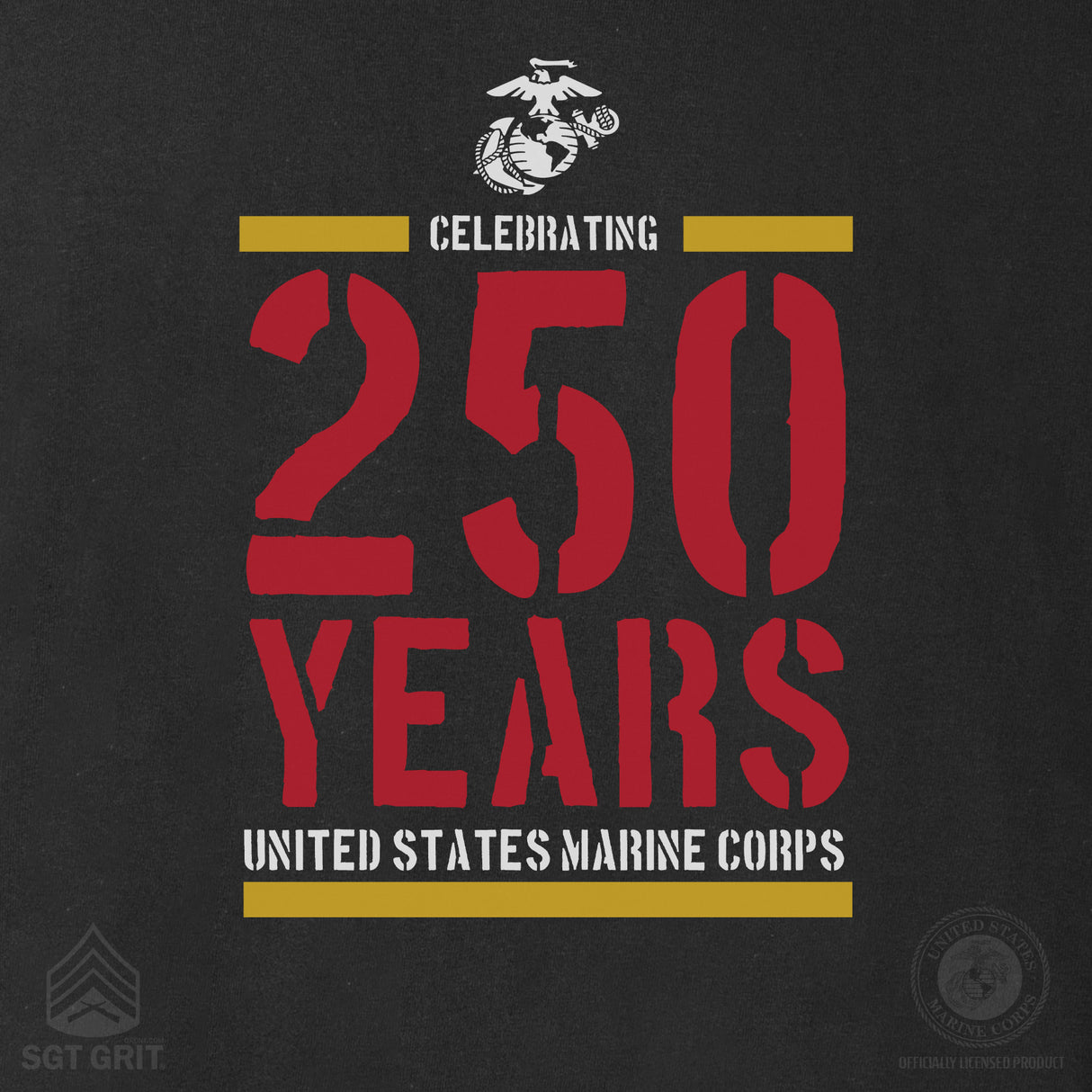 USMC Celebrating 250 Years T-Shirt- Black - SGT GRIT
