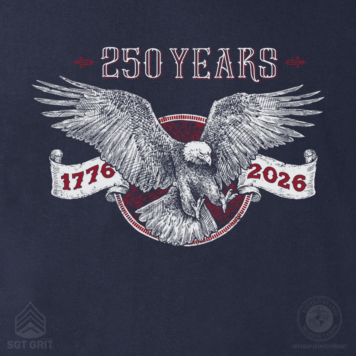 250 Years of Liberty & Freedom T-Shirt - Back Design - SGT GRIT