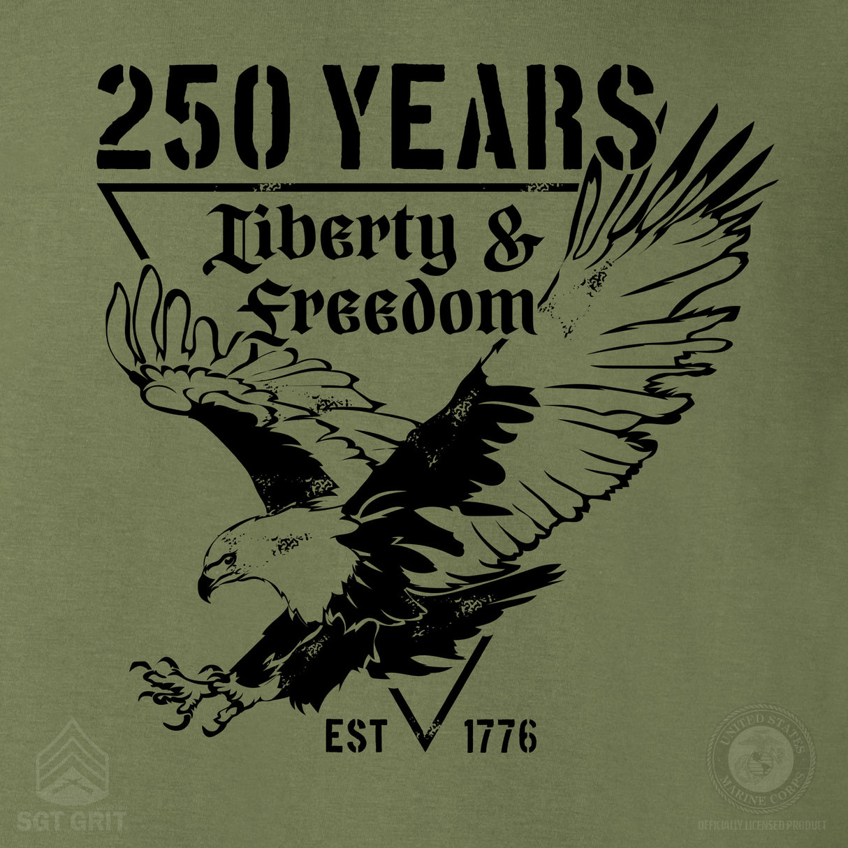 250 Years Eagle T-Shirt- OD Green - SGT GRIT