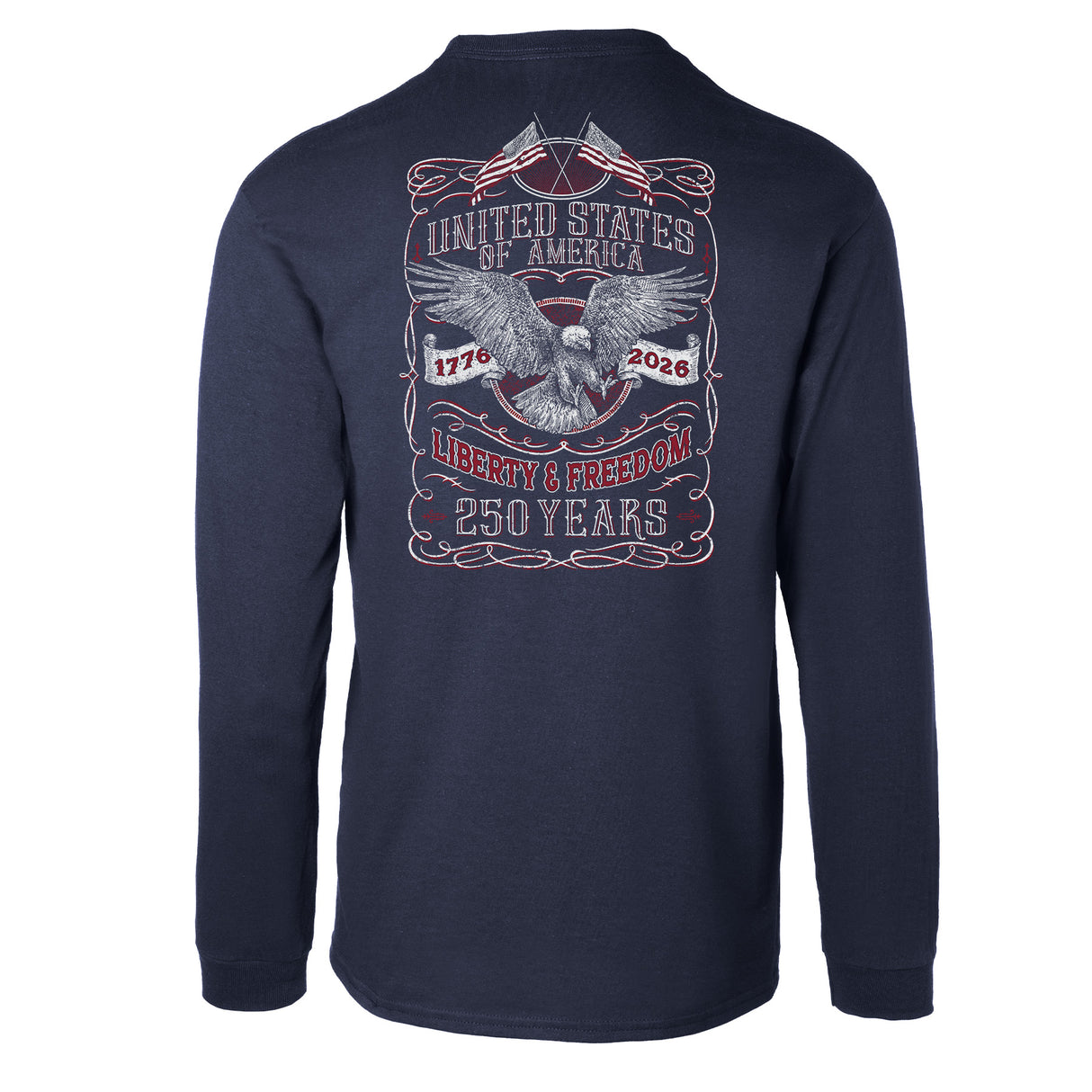 250 Years of Liberty & Freedom Long Sleeve T-Shirt - Back Design - SGT GRIT