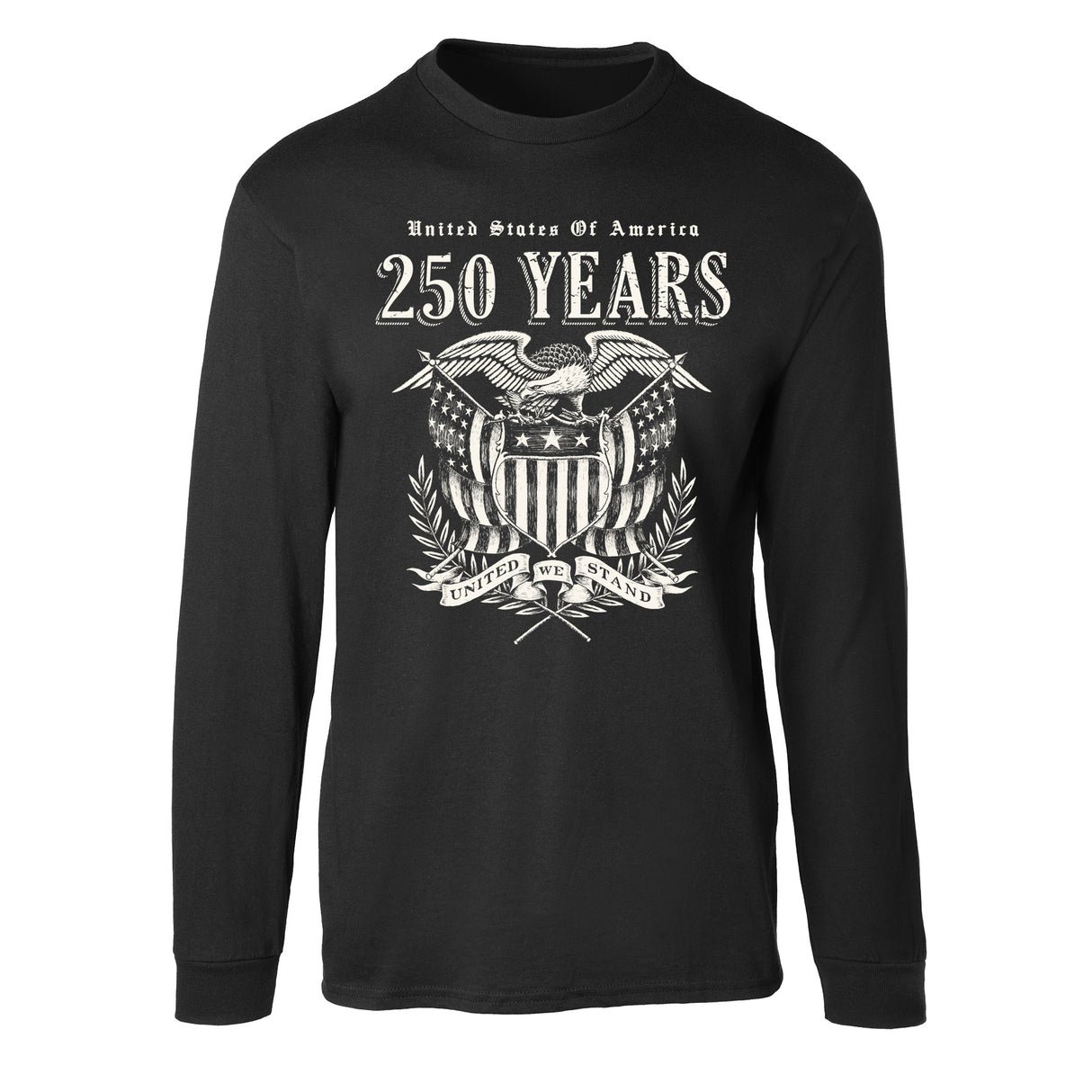 250 Years United We Stand Long Sleeve T-Shirt - SGT GRIT