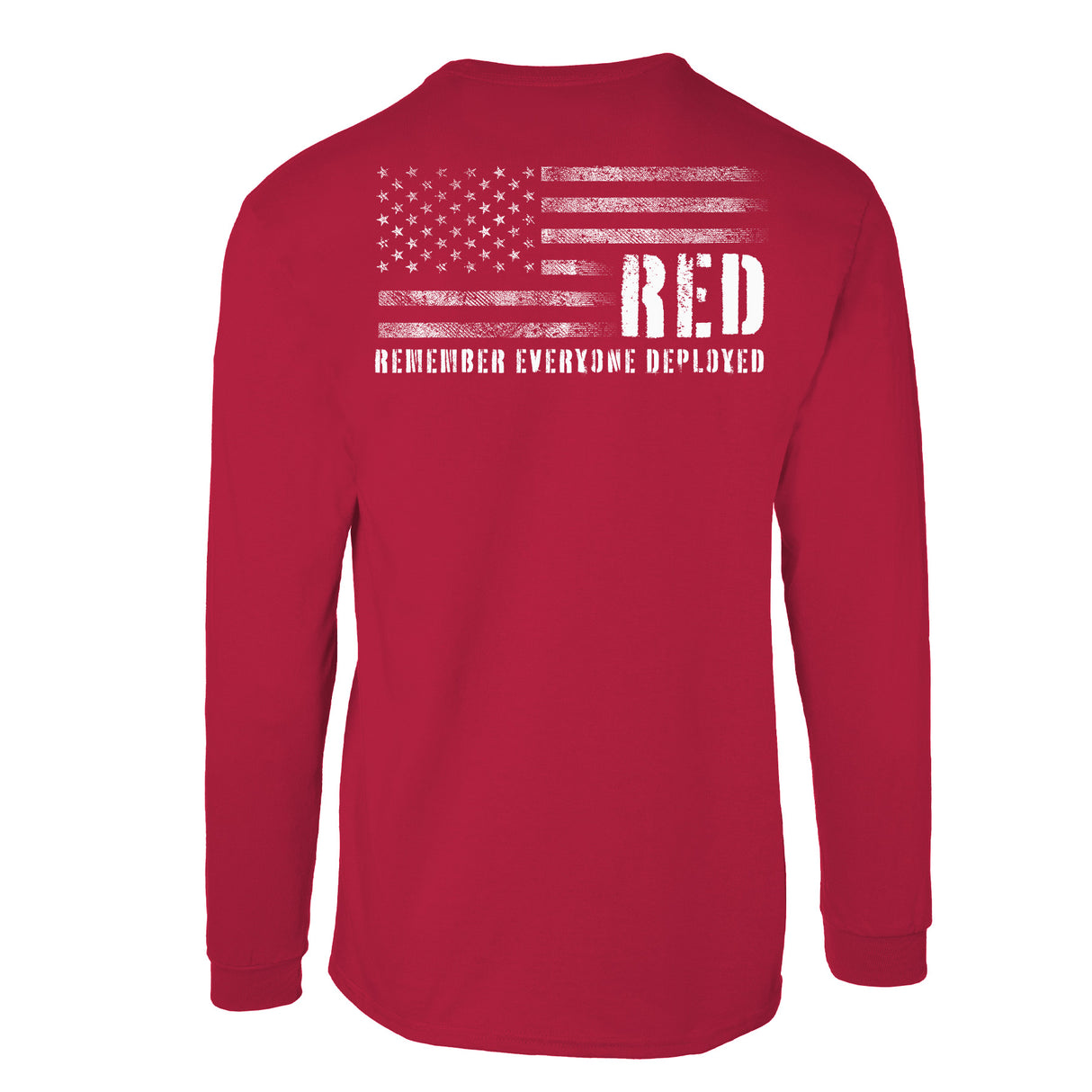 Remember Everyone Deployed Long Sleeve T-Shirt - SGT GRIT