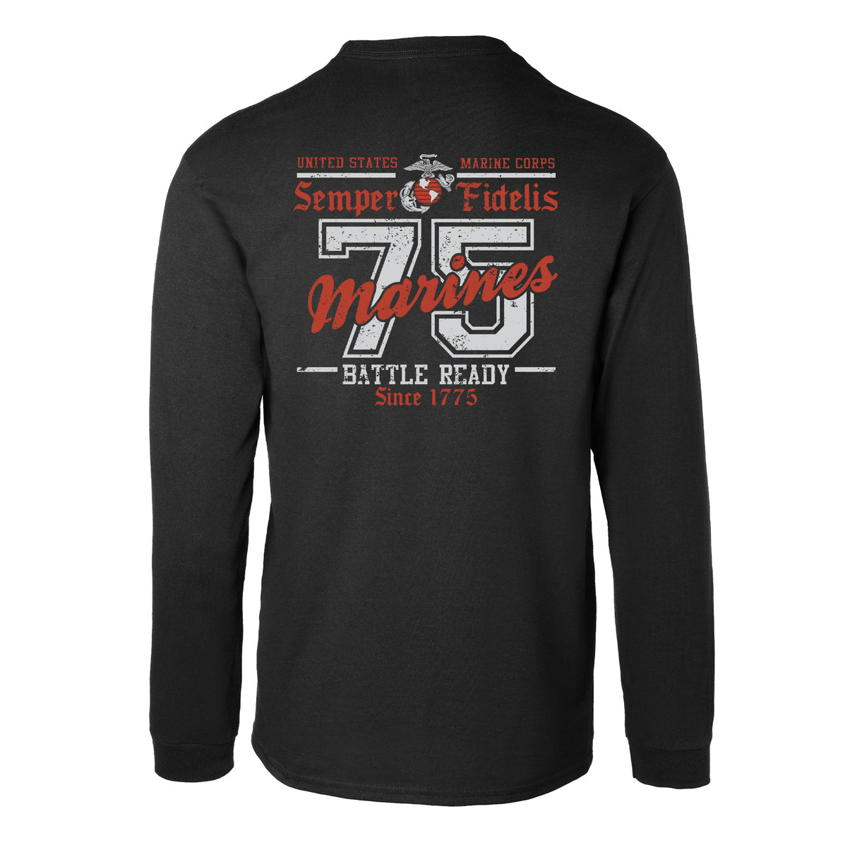 USMC Battle Ready ’75 Long Sleeve T-Shirt – Back Design - SGT GRIT