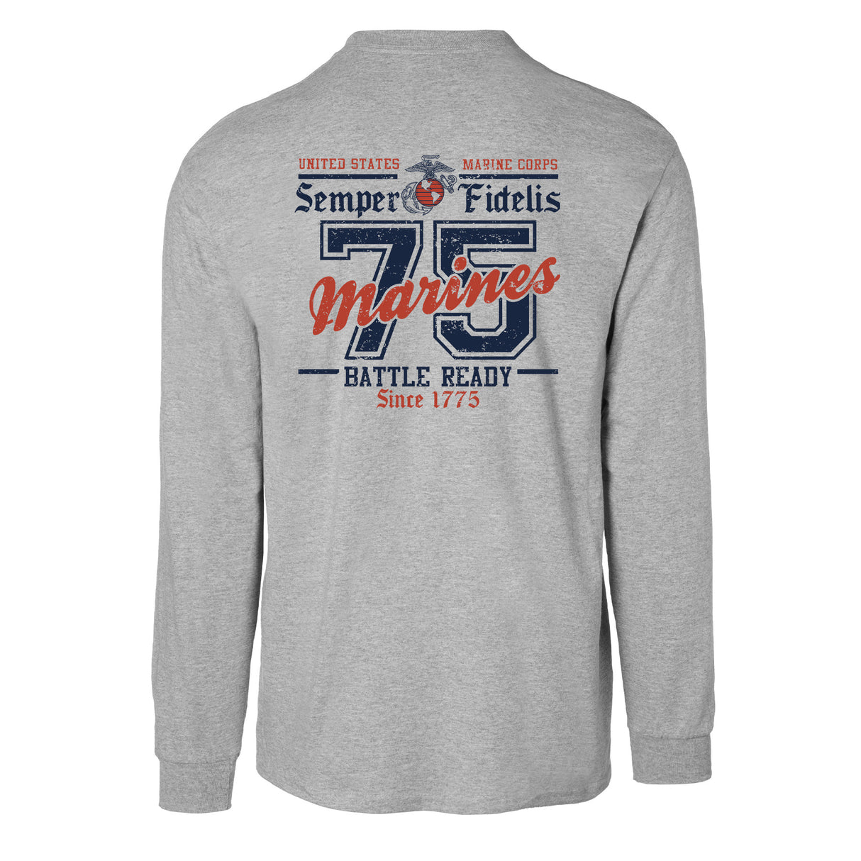 USMC Battle Ready ’75 Long Sleeve T-Shirt – Back Design - SGT GRIT