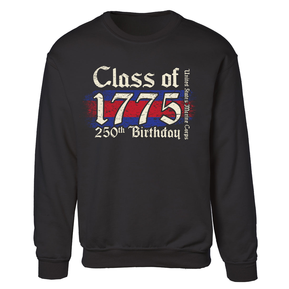 USMC 250th Birthday Class of 1775 Sweatshirt - SGT GRIT