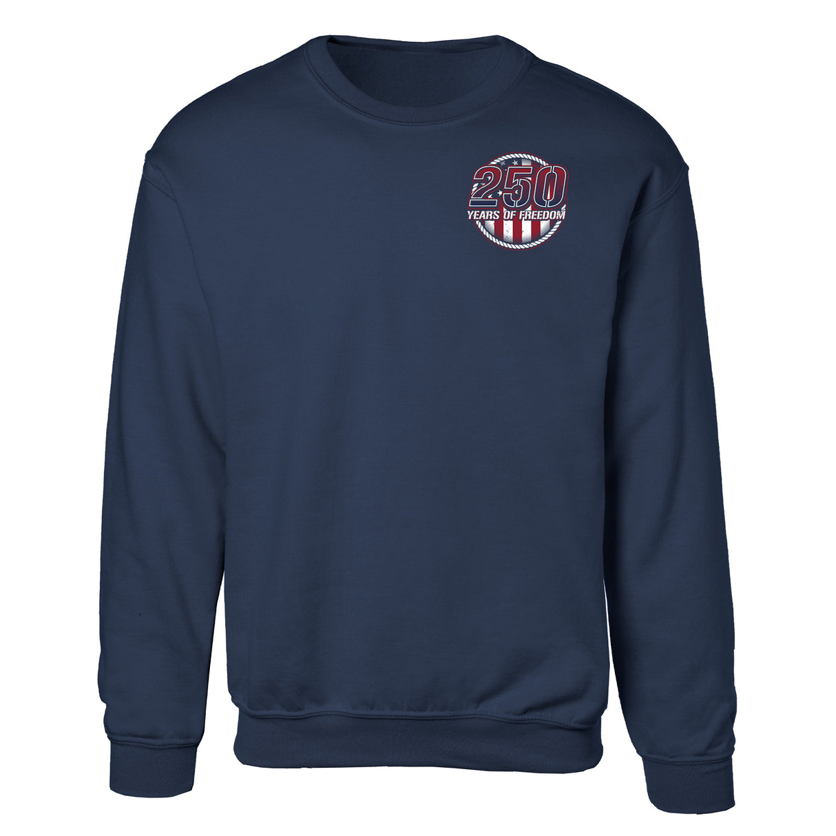 250 Years of Freedom Sweatshirt - Back Design - SGT GRIT