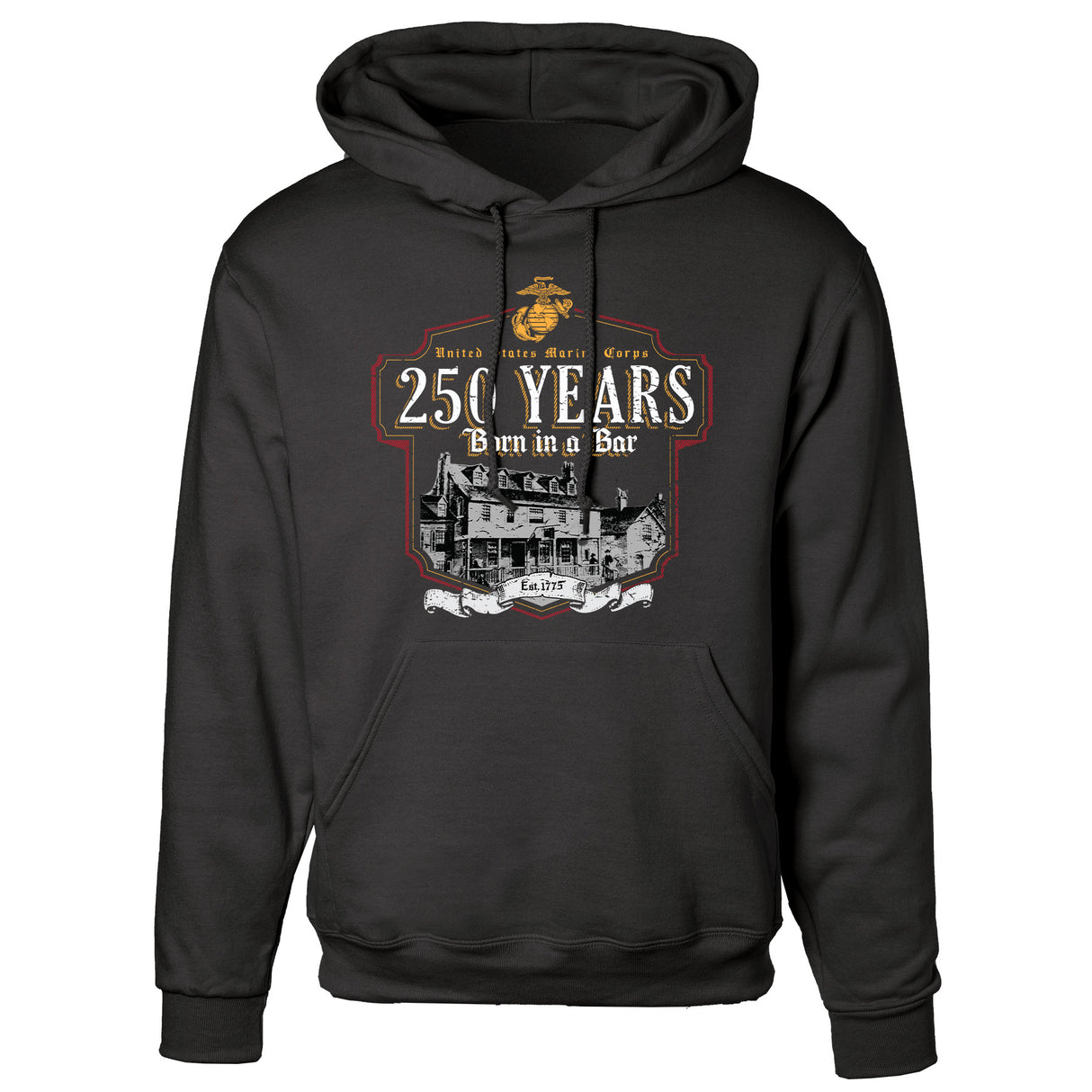 USMC Born in a Bar 250 Years Hoodie - SGT GRIT