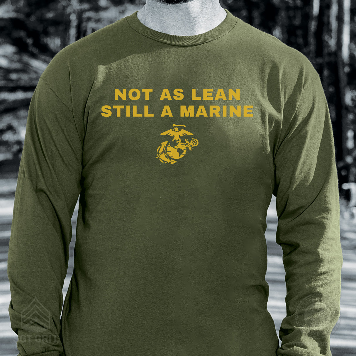 Not As Lean Long Sleeve T-Shirt - SGT GRIT