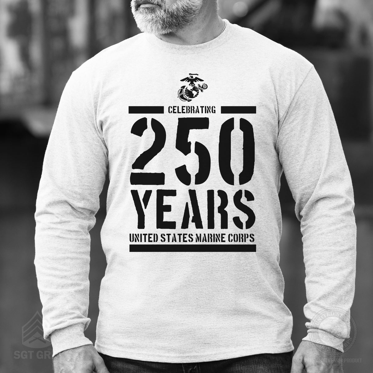 USMC Celebrating 250 Years Long Sleeve Shirt - SGT GRIT