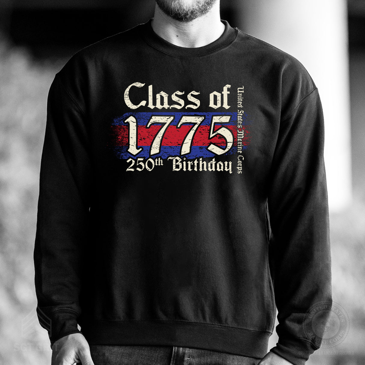 USMC 250th Birthday Class of 1775 Sweatshirt - SGT GRIT