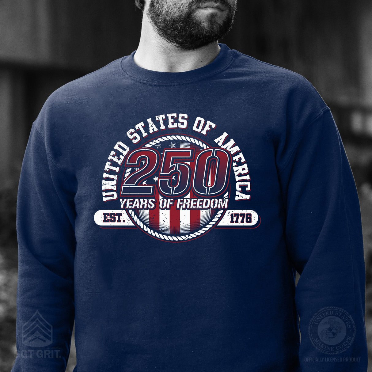 250 Years of Freedom Sweatshirt - SGT GRIT
