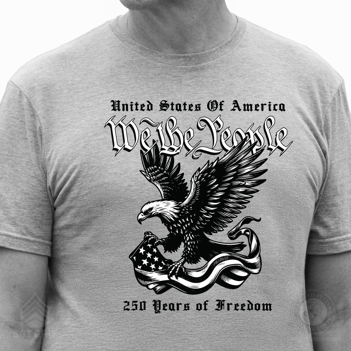 We The People 250 Years Eagle T-Shirt - SGT GRIT
