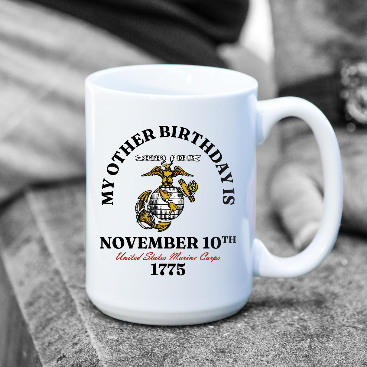 My Other Birthday Is November 10th Mug - SGT GRIT
