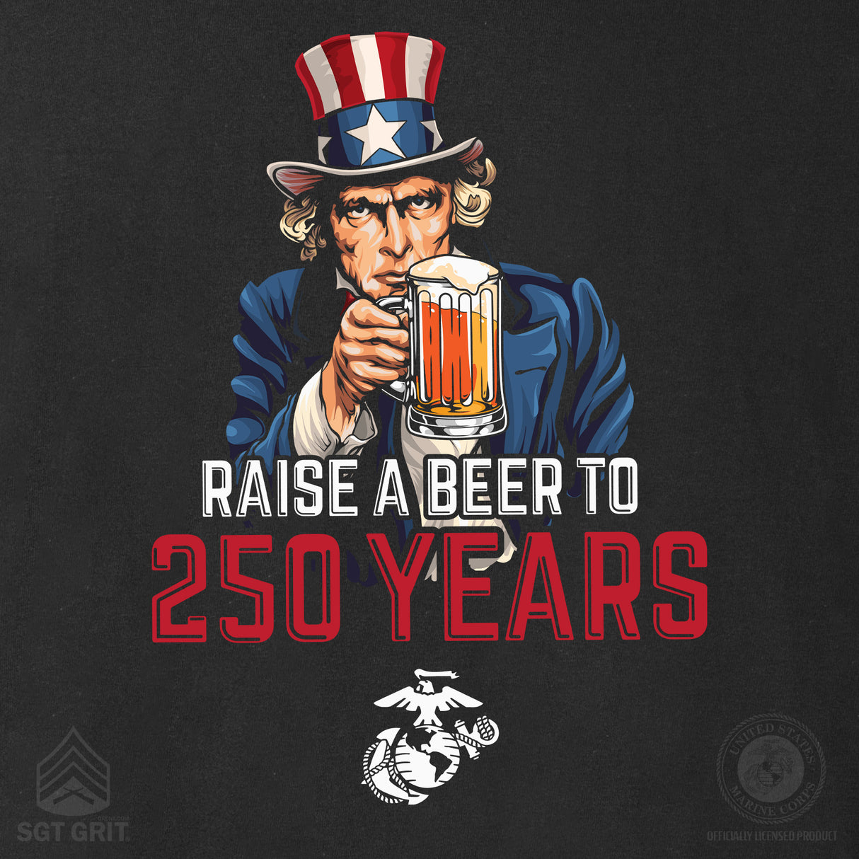 USMC Raise A Beer to 250 Years Sweatshirt - SGT GRIT