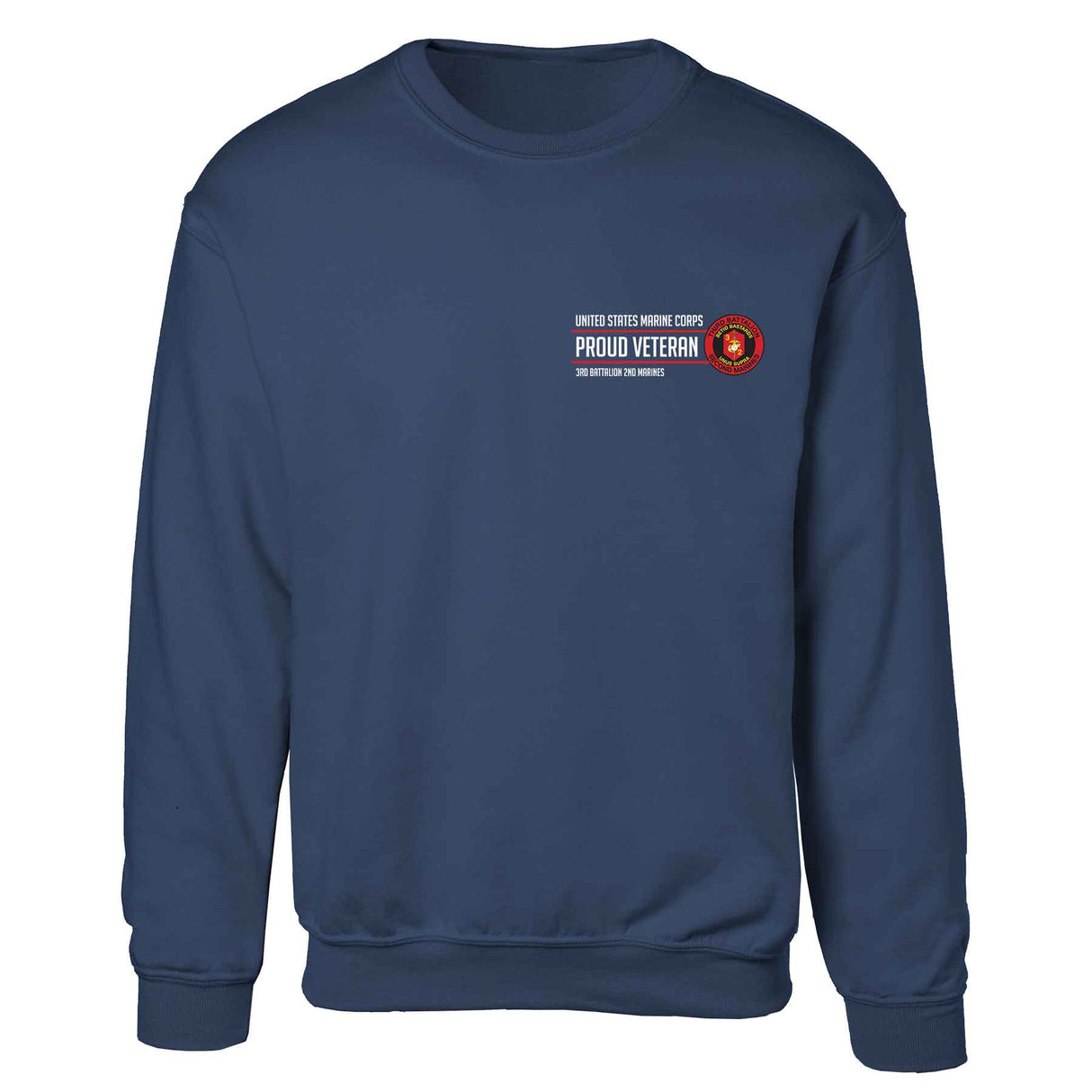 3rd Battalion 2nd Marines Proud Veteran Sweatshirt - SGT GRIT
