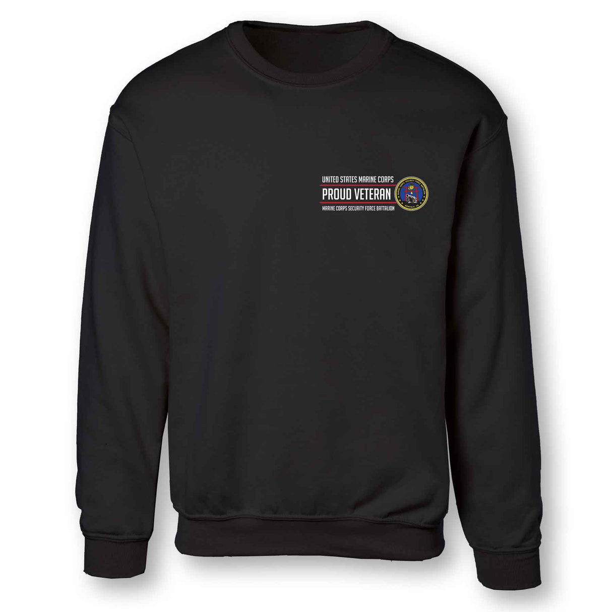 Marine Corps Security Force Proud Veteran Sweatshirt - SGT GRIT