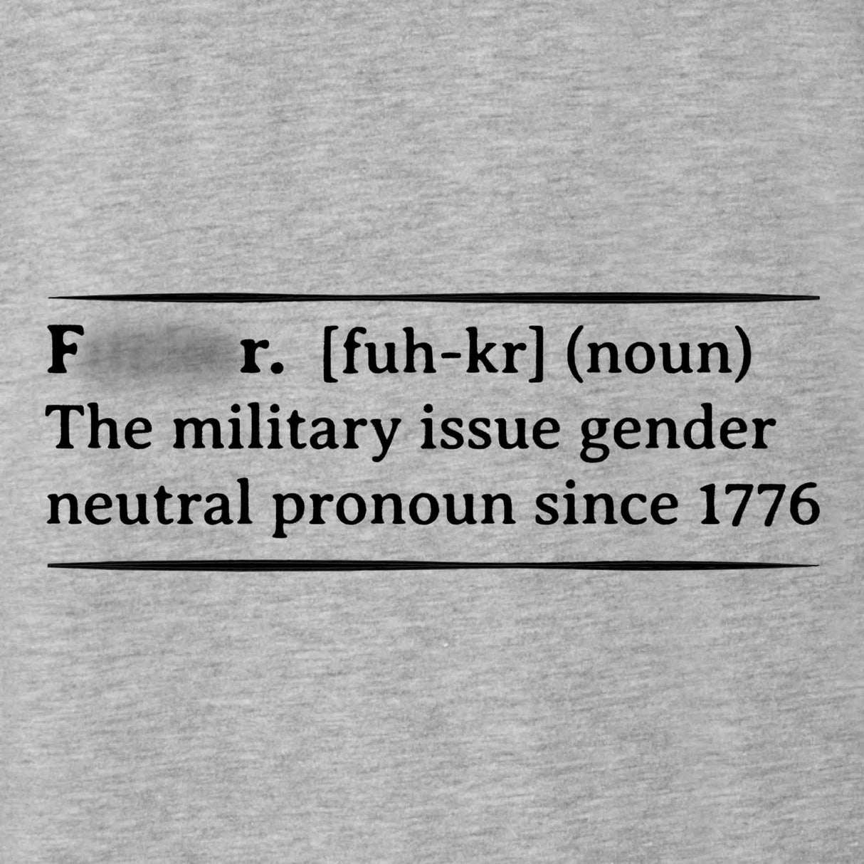 Military Humor F*cker T-shirt - SGT GRIT