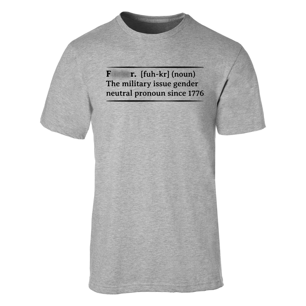 Military Humor F*cker T-shirt - SGT GRIT