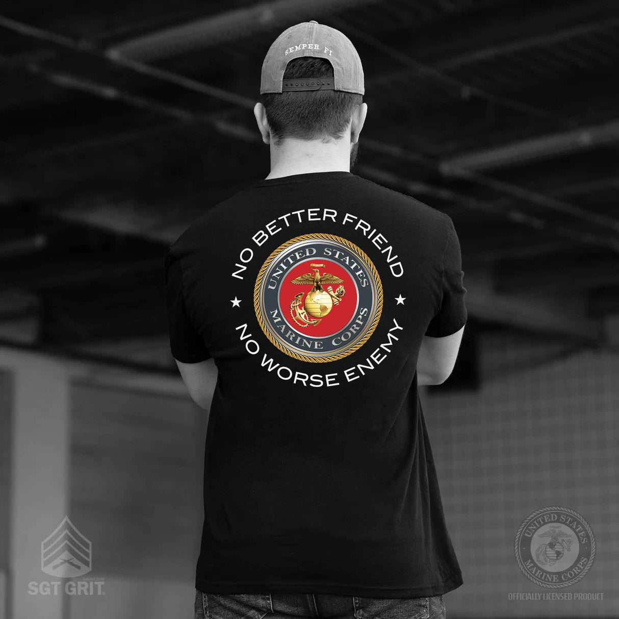 No Better Friend No Worse Enemy Full Back with Left Chest T-Shirt - SGT GRIT