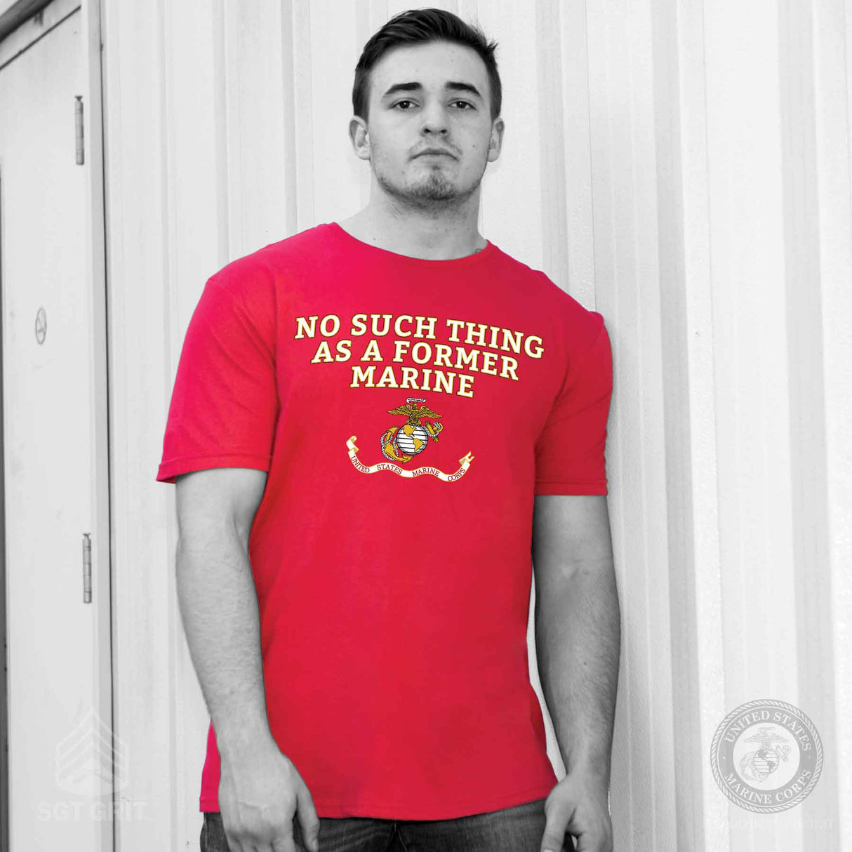 "No Such Thing as a Former Marine" T-shirt 100% Cotton - SGT GRIT
