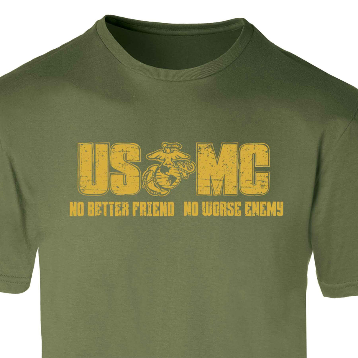 USMC No Better Friend, No Worse Enemy T-shirt - SGT GRIT