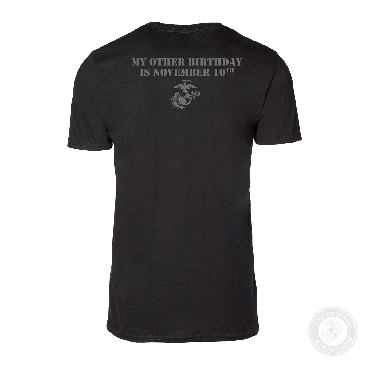 My Other Birthday Is November 10th T-shirt- Back Design - SGT GRIT