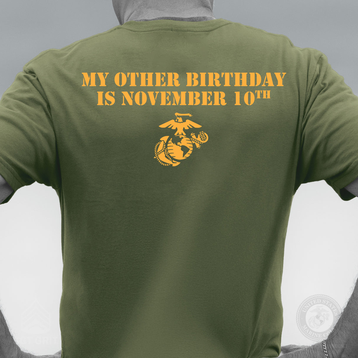 My Other Birthday Is November 10th T-shirt- Back Design - SGT GRIT