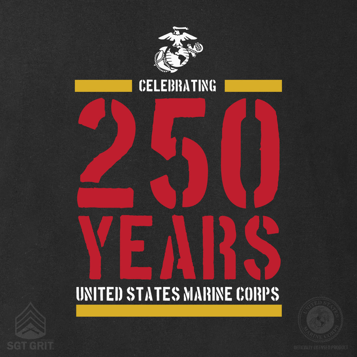 USMC Celebrating 250 Years Black T-Shirt- Back Design - SGT GRIT