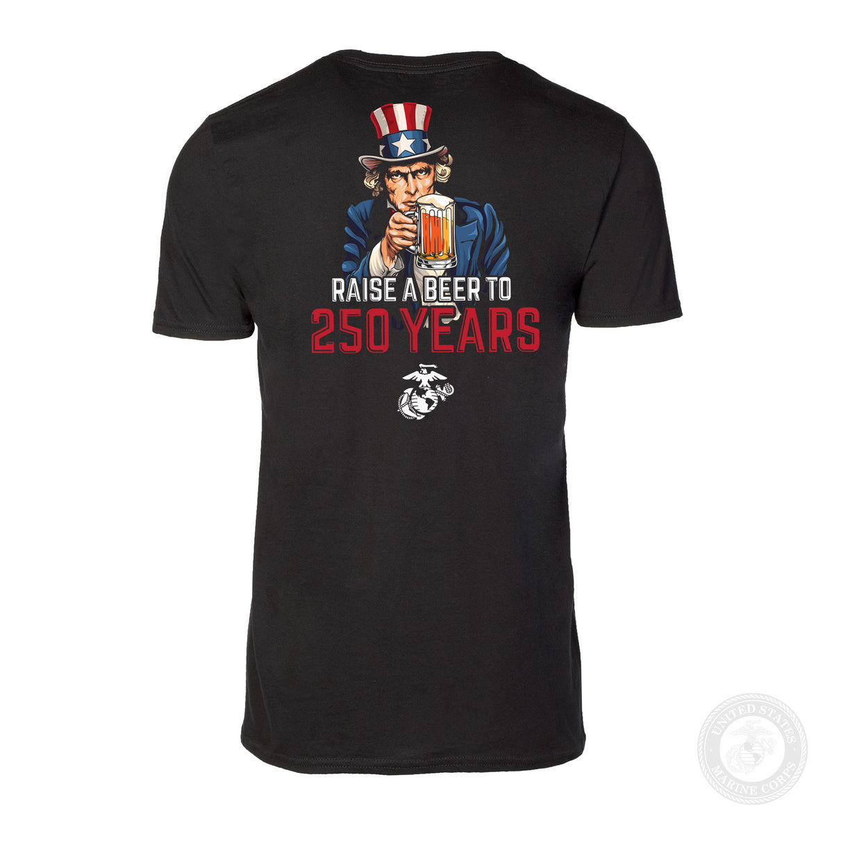 USMC Raise A Beer to 250 Years T-Shirt- Back Design - SGT GRIT