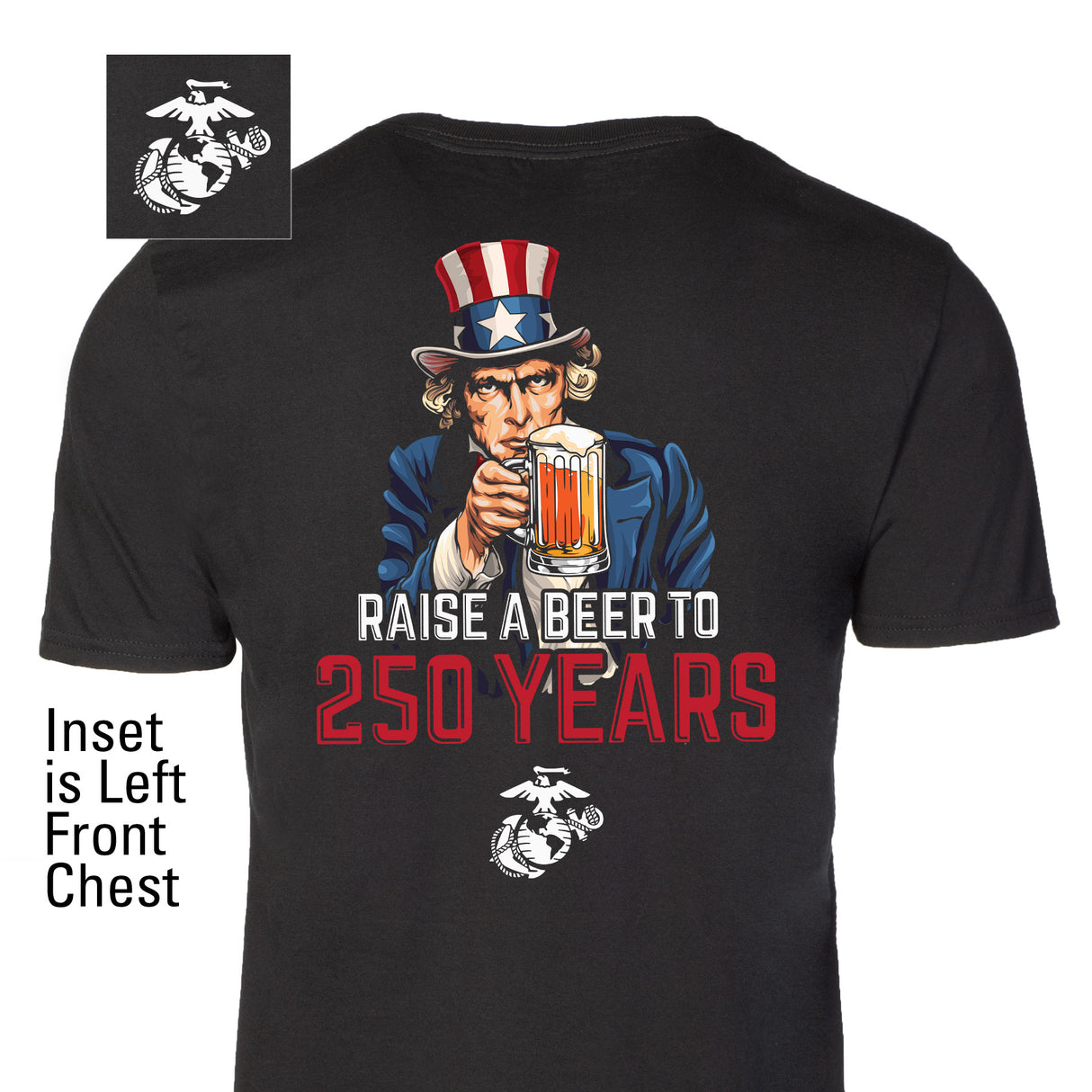 USMC Raise A Beer to 250 Years T-Shirt- Back Design - SGT GRIT