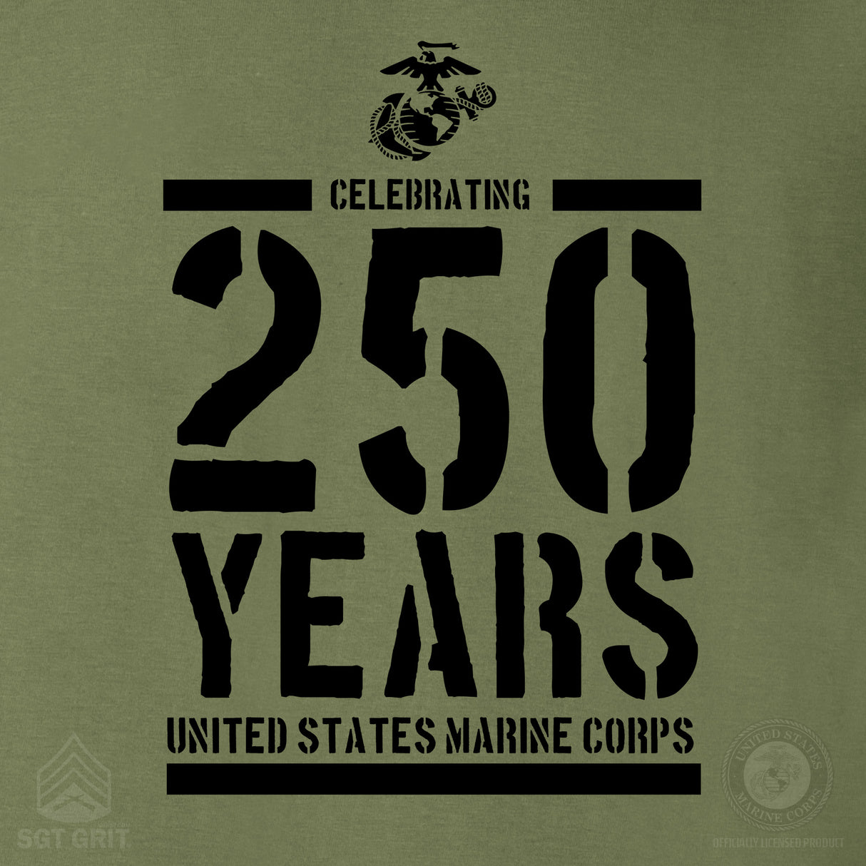 USMC Celebrating 250 Years T-Shirt- Back Design - SGT GRIT