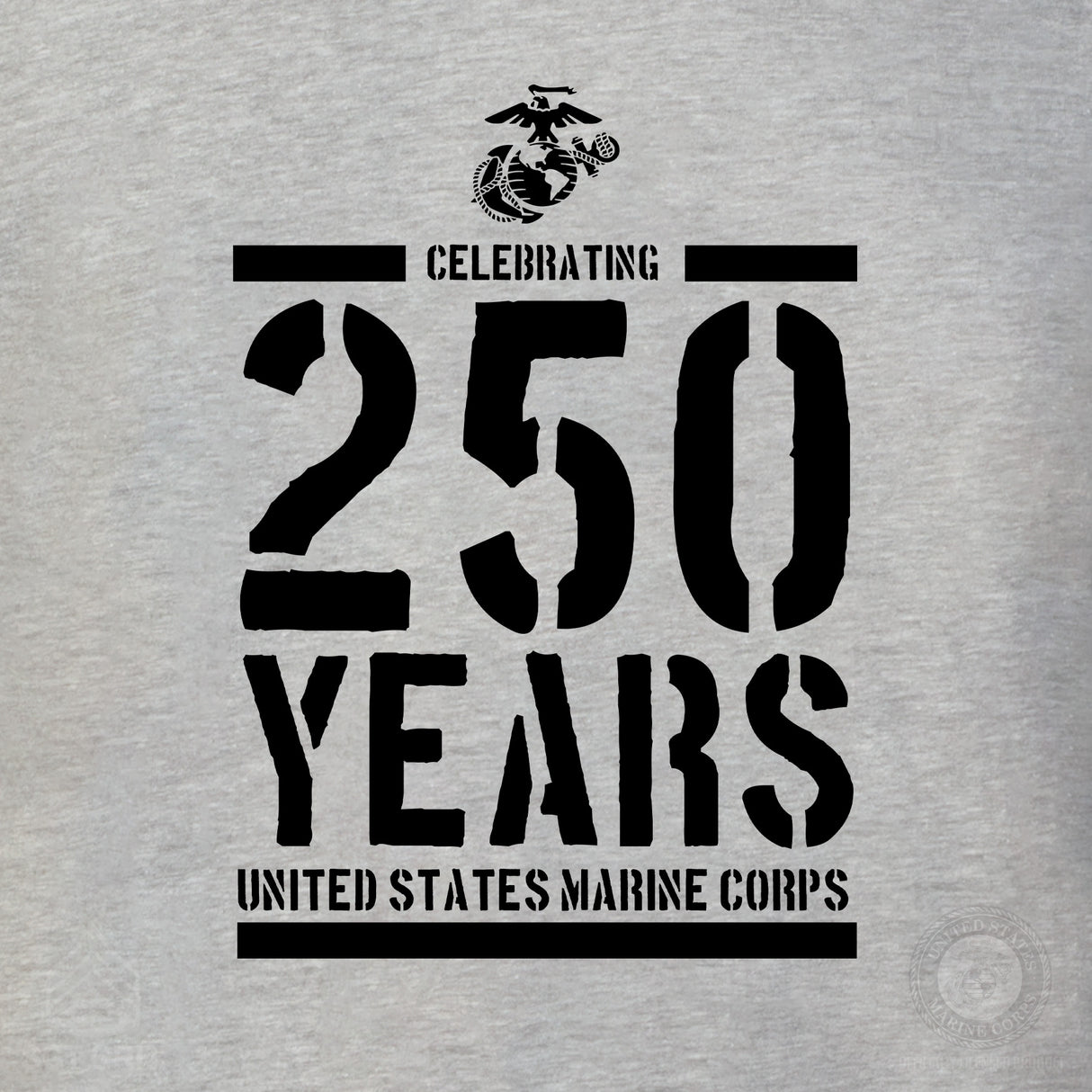 USMC Celebrating 250 Years T-Shirt- Back Design - SGT GRIT