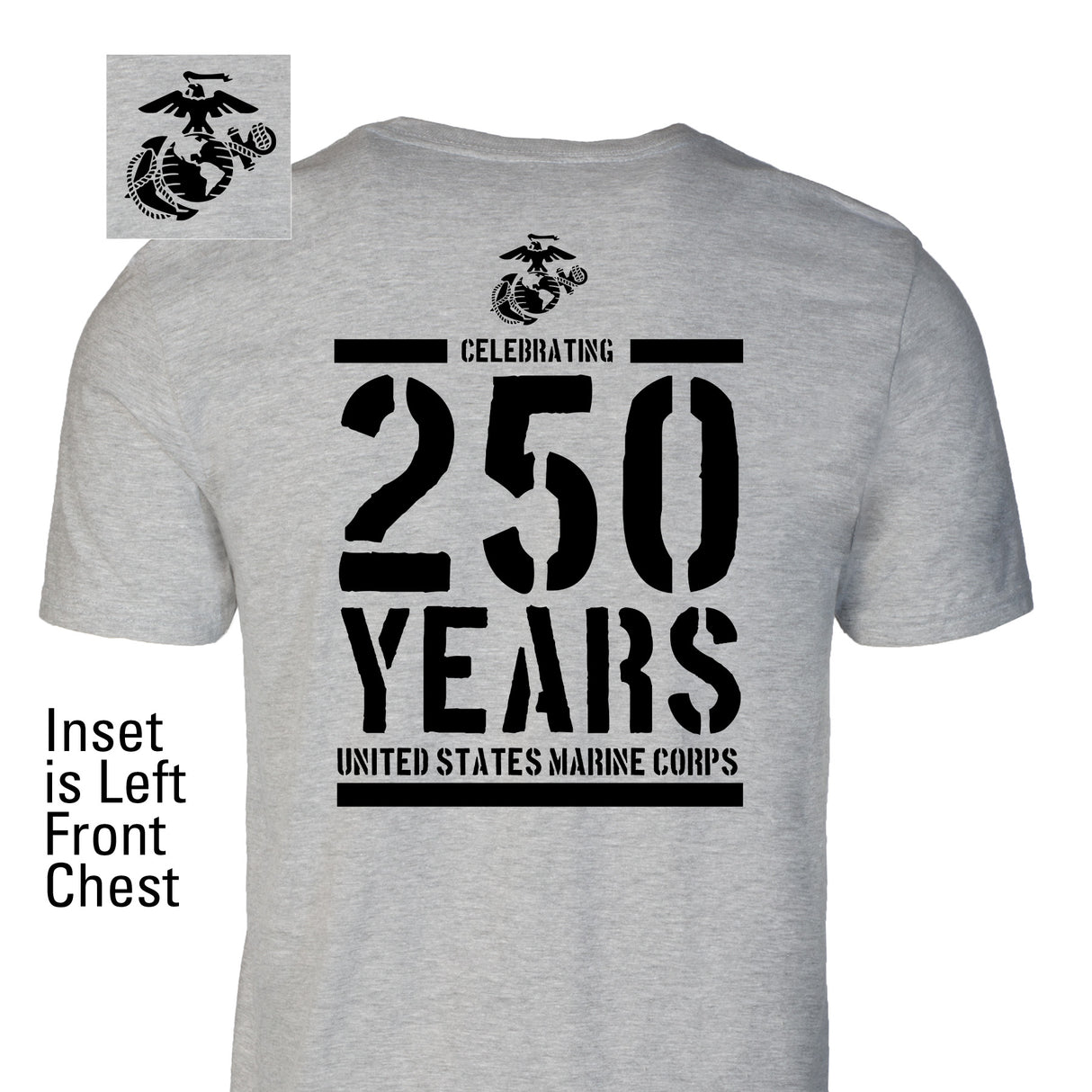 USMC Celebrating 250 Years T-Shirt- Back Design - SGT GRIT