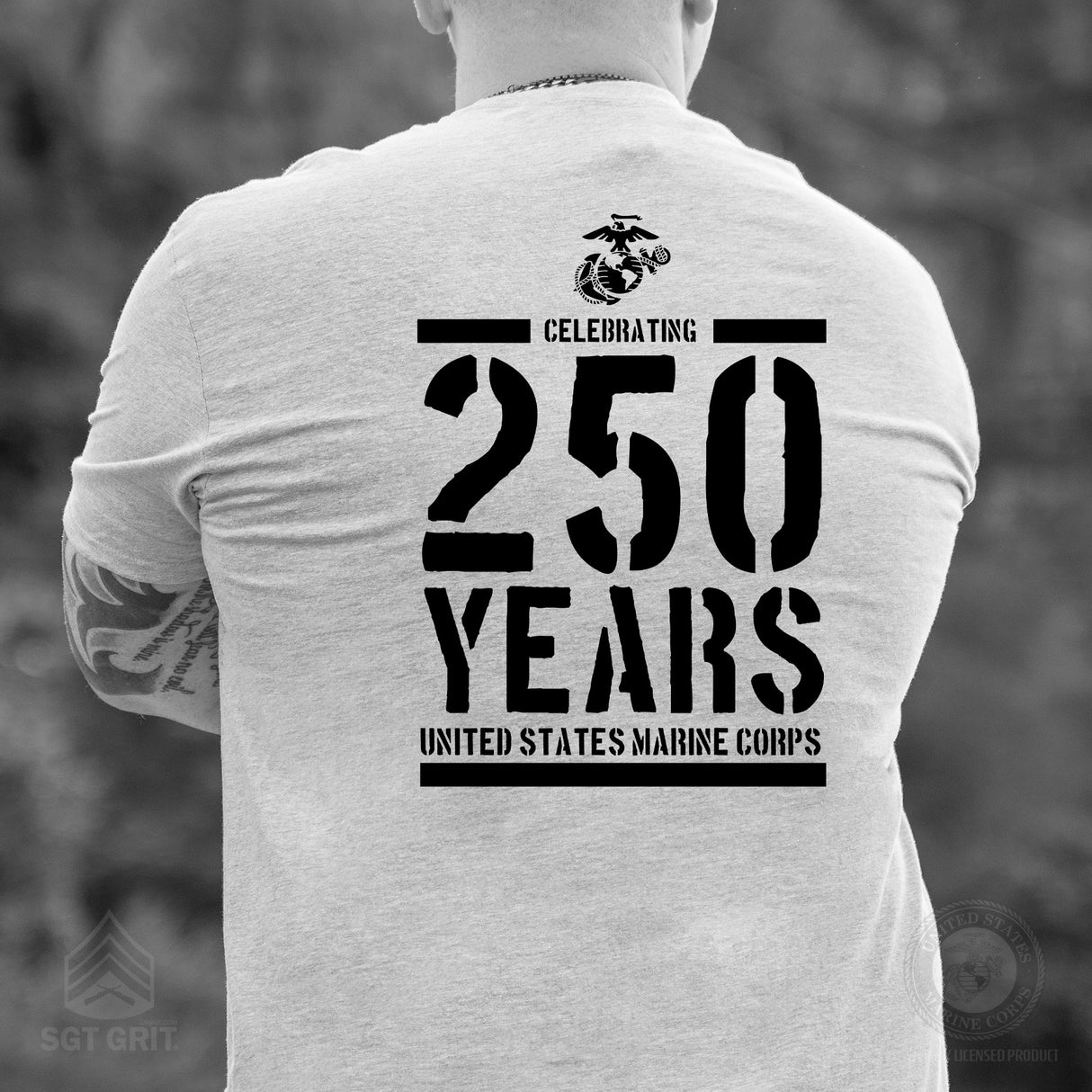 USMC Celebrating 250 Years T-Shirt- Back Design - SGT GRIT