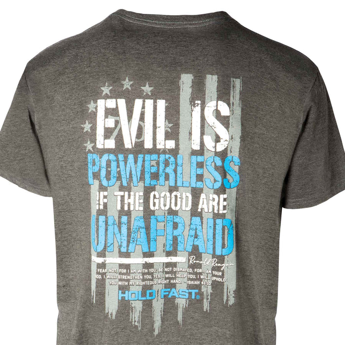 Evil Is Powerless T-shirt - SGT GRIT