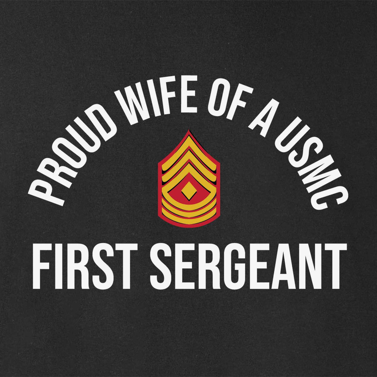 Wife of a Marine Choose Your Rank T-shirt - SGT GRIT