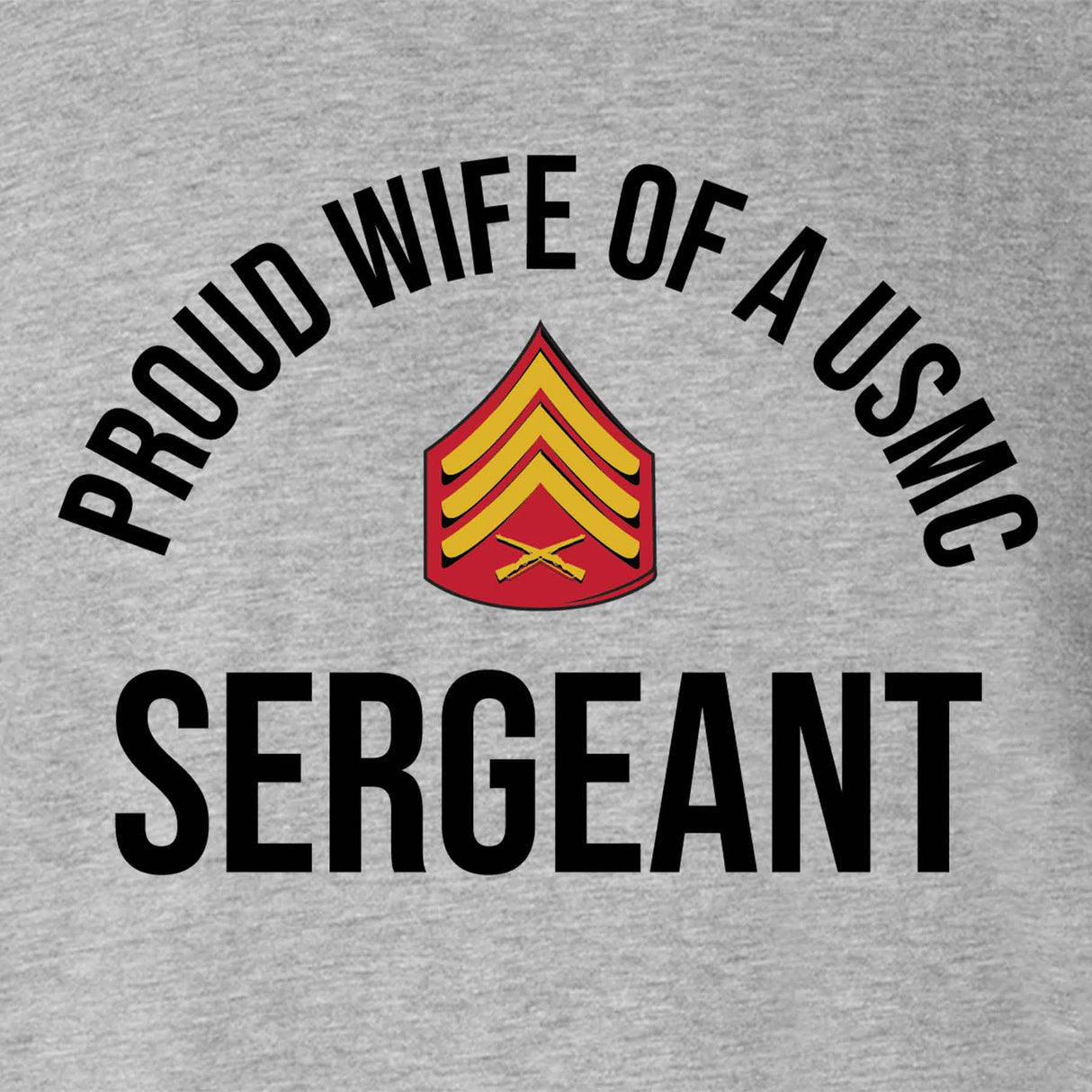 Wife of a Marine Choose Your Rank T-shirt - SGT GRIT