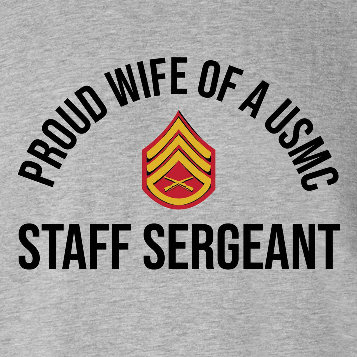 Wife of a Marine Choose Your Rank T-shirt - SGT GRIT