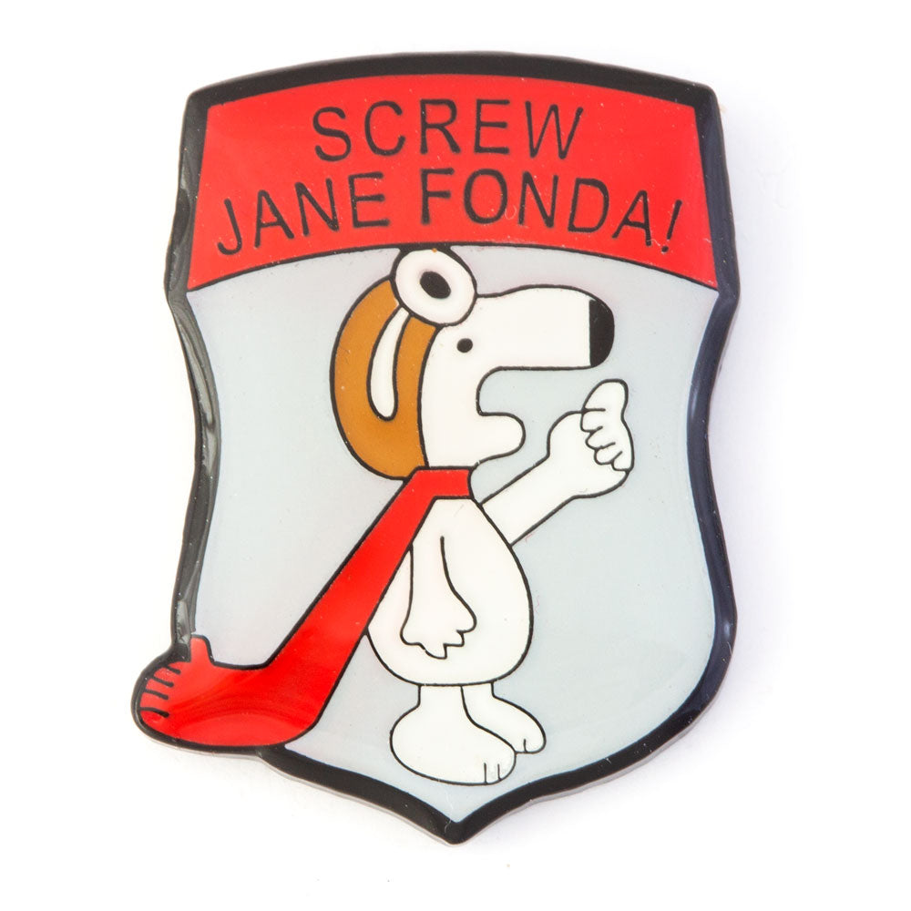 Screw Jane Fonda! Pin - SGT GRIT