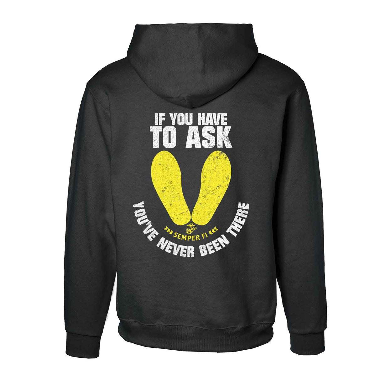 If You Have To Ask Hoodie - SGT GRIT