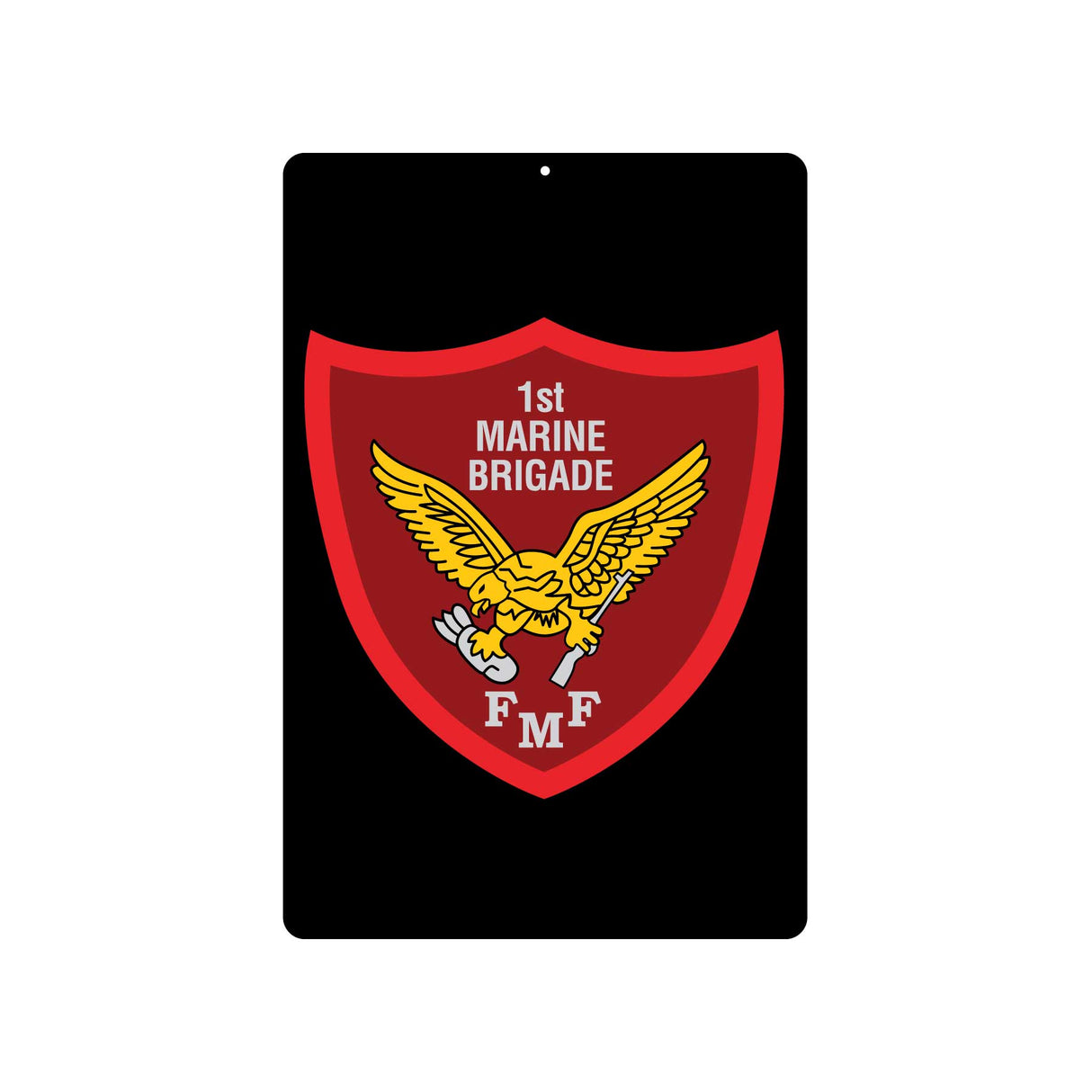 1st Marine Brigade Metal Sign - SGT GRIT
