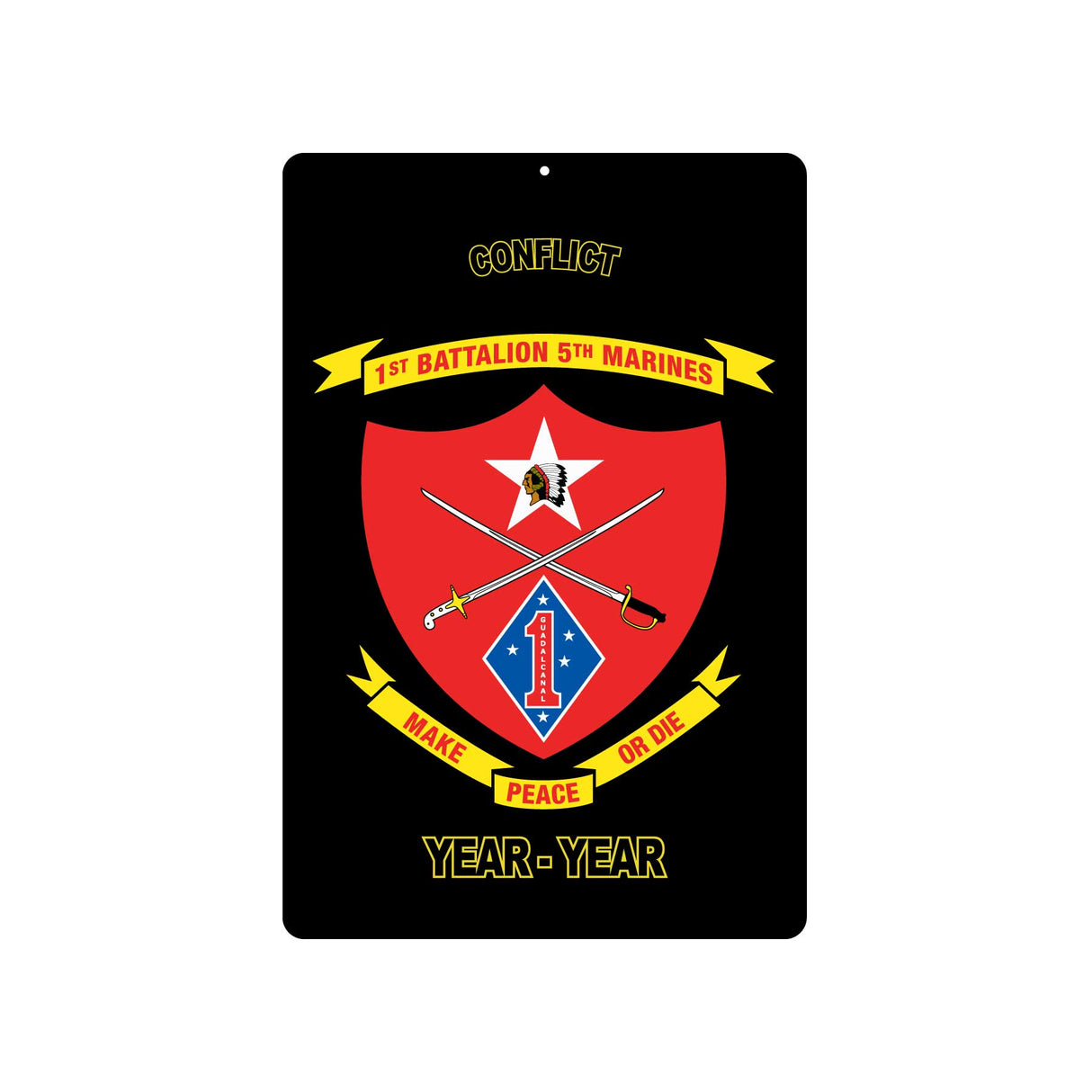 1st Battalion 5th Marines Metal Sign - SGT GRIT