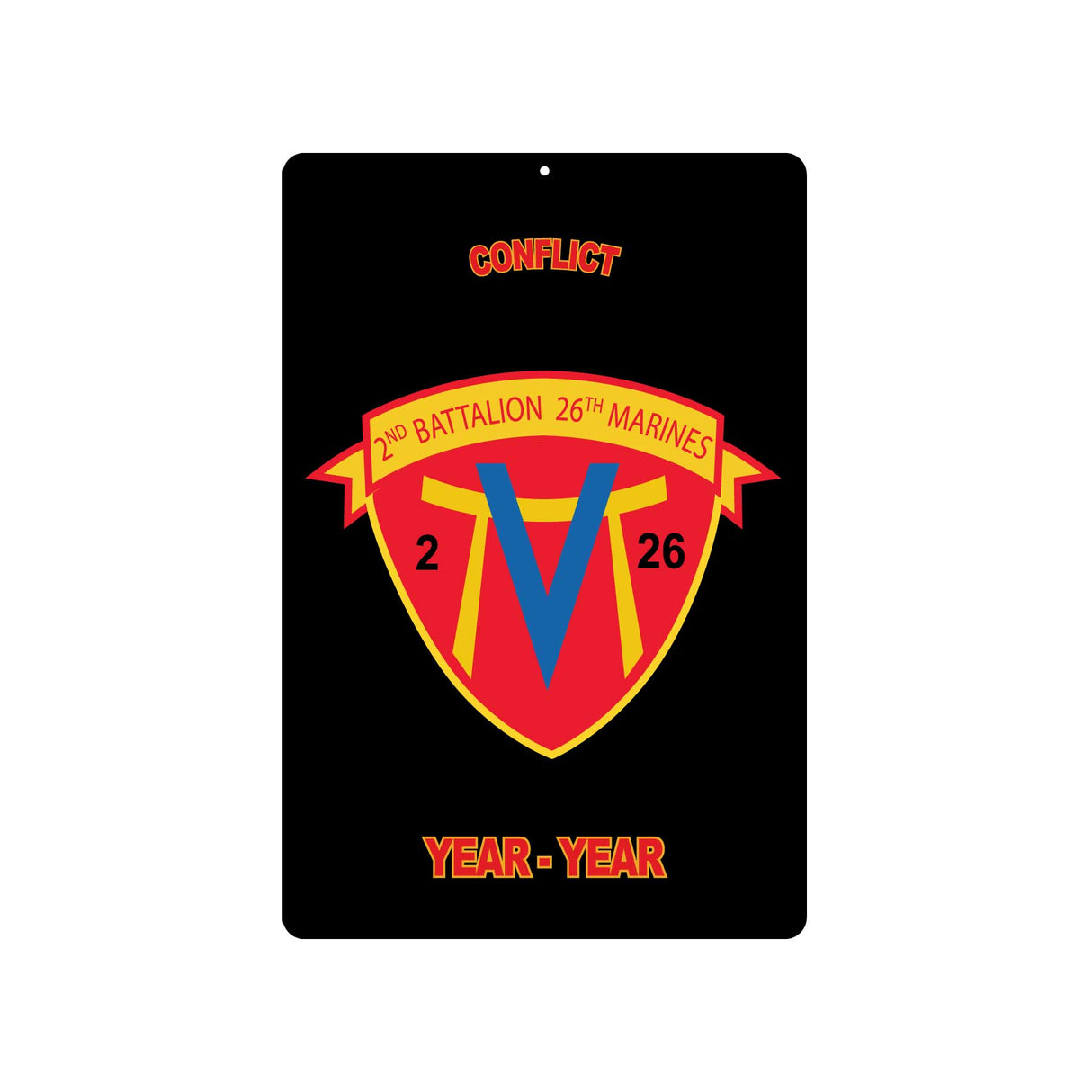 2nd Battalion 26th Marines Metal Sign - SGT GRIT