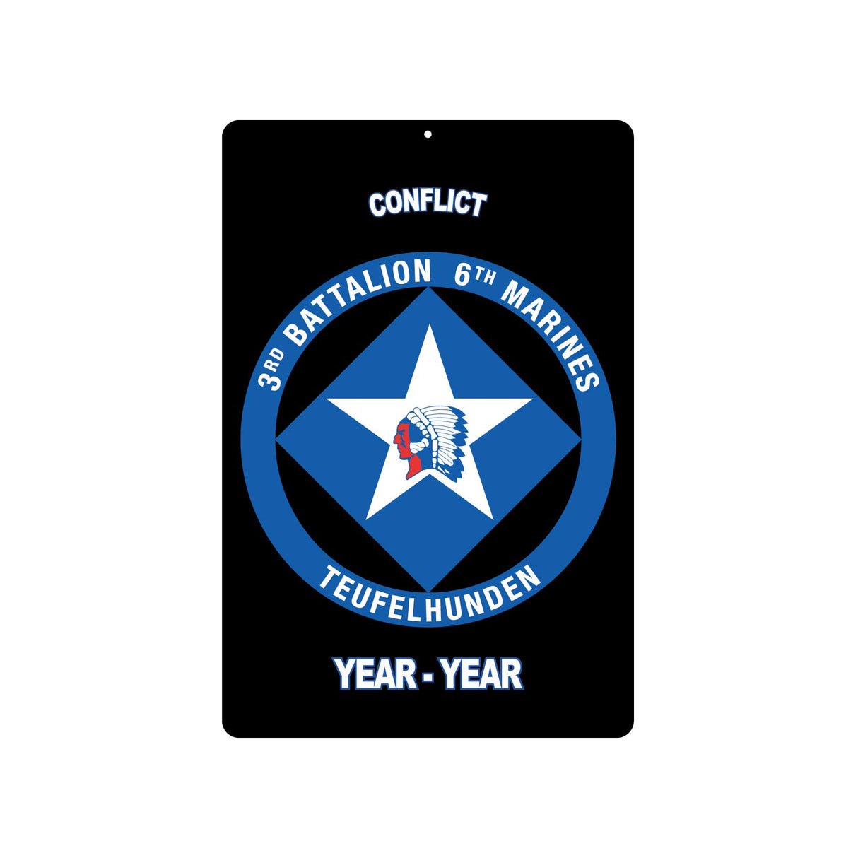 3rd Battalion 6th Marines Metal Sign - SGT GRIT