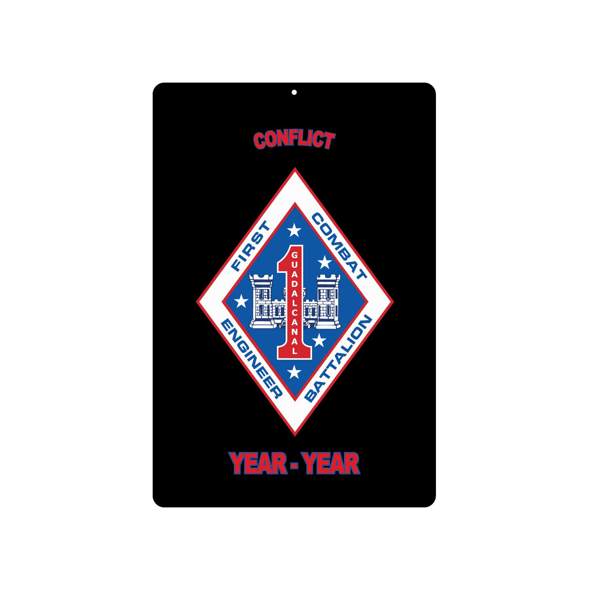 1st Combat Engineer Battalion Metal Sign - SGT GRIT