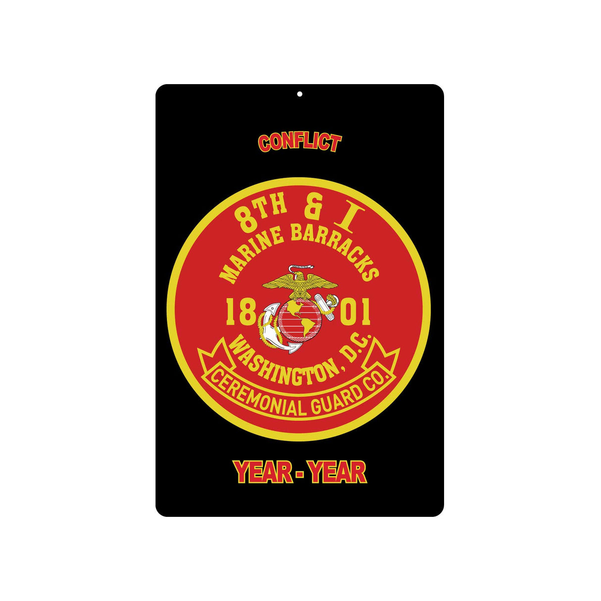 8th and I Ceremonial Guard Metal Sign - SGT GRIT