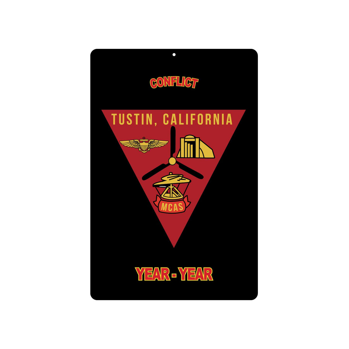 MCAS Tustin Metal Sign - SGT GRIT