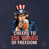 Cheers to 250 Years of Freedom Sweatshirt - Back Design - SGT GRIT